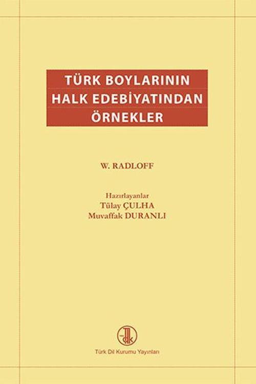 Türk Boylarının Halk Edebiyatından Örnekler