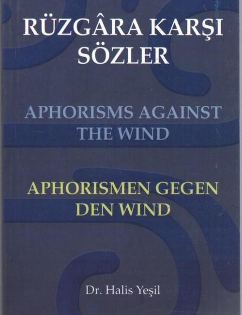 Rüzgara Karşı Sözler