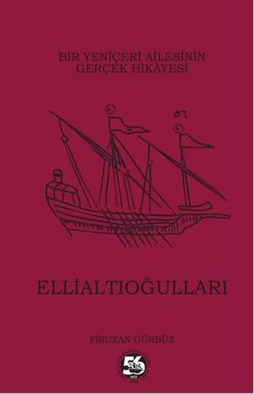 Bir Yeniçeri Ailesinin Gerçek Hikayesi - Ellialtıoğulları
