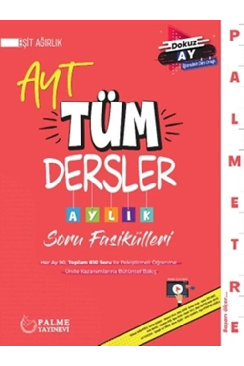 Palme Yayınevi Palme Yks Ayt Tüm Dersler Aylık Soru Fasikülleri Eşit Ağırlık *Yeni*