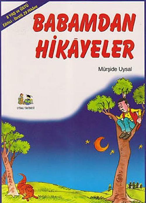 Babamdan Hikayeler (29 Hikaye)