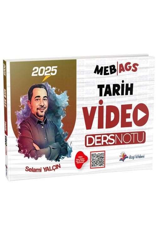 2025 Meb-Ags Tarih Video Ders Notu - Selami Yalçın