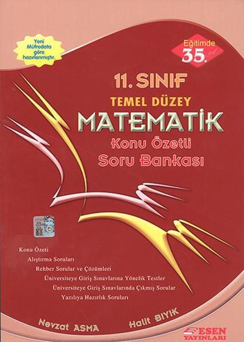 Esen 11. Sınıf Temel Düzey Matematik Konu Özetli Soru Bankası