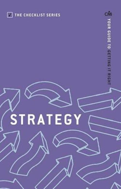 Strategy: Your guide to getting it right