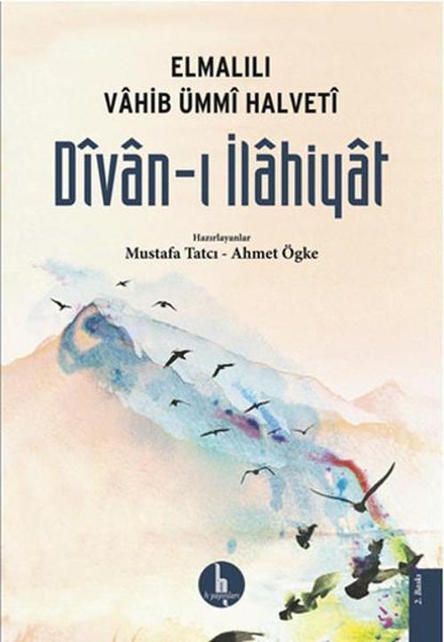 Elmalılı Vahib Ümmi Halveti Divan-ı İlahiyat