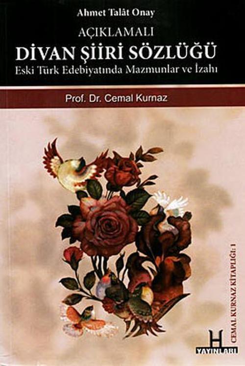 Divan Şiiri Sözlüğü - Açıklamalı