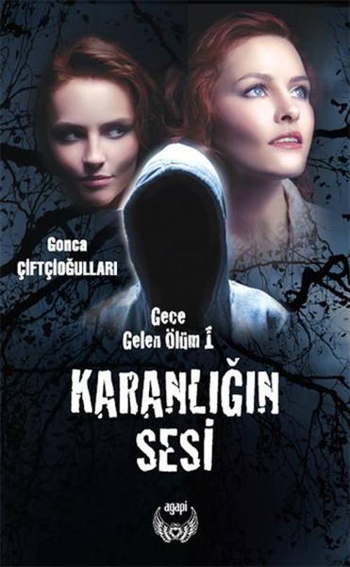 Gece Gelen Ölüm 1 - Karanlığın Sesi