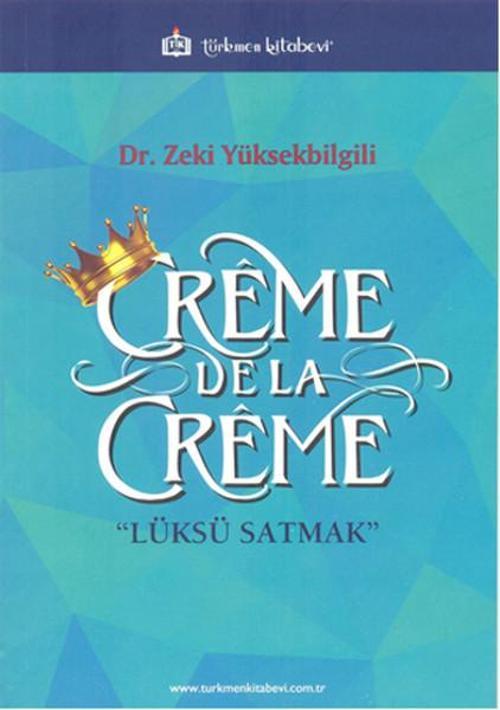 Creme de la Creme