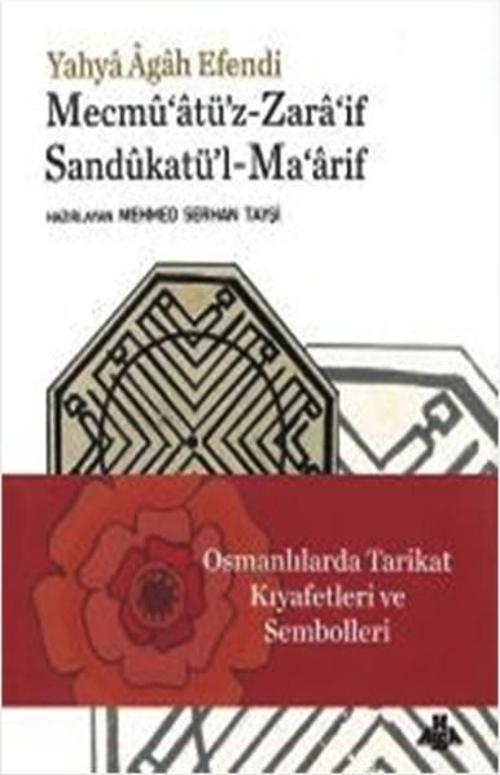 Osmanlılarda Tarikat Kıyafetleri ve Sembolleri