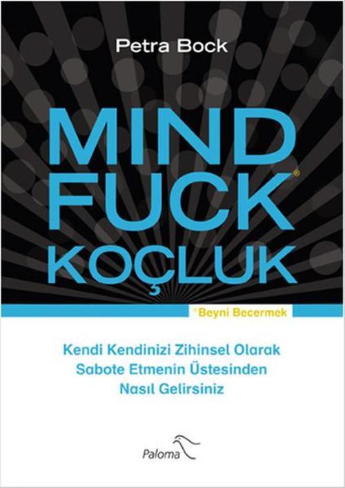 Mind Fuck - Koçluk