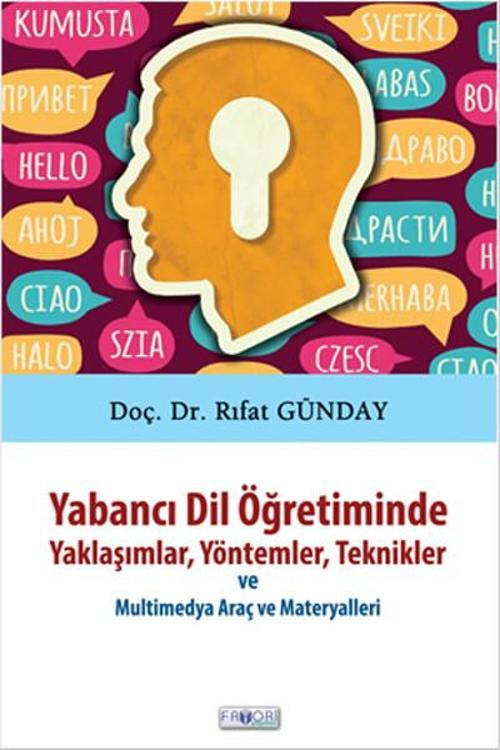 Yabancı Dil Öğretiminde Yaklaşımlar Yöntemler Teknikler ve Multimedya Araç ve Materyalleri