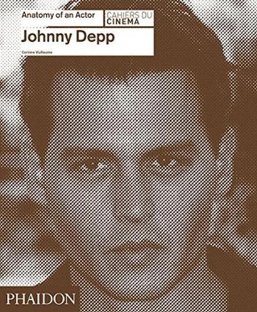 Johnny Depp: Anatomy of an Actor (Cahiers du cinma)