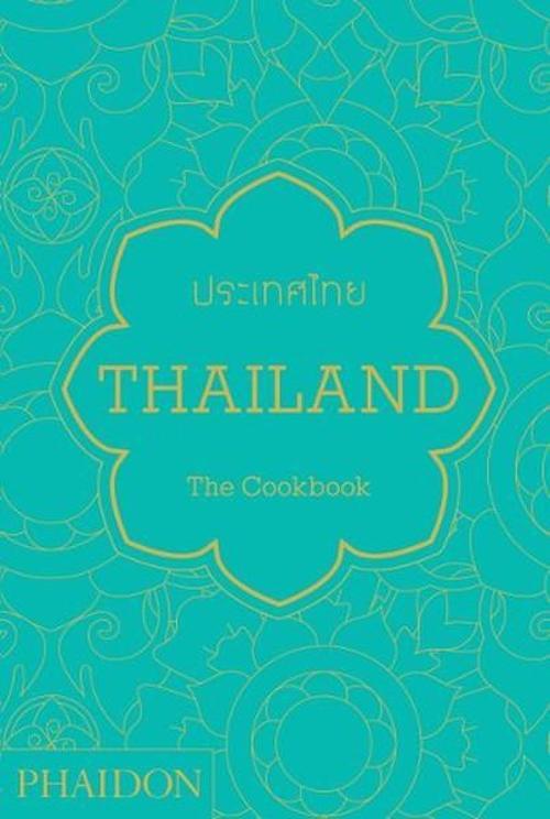 Thailand: The Cookbook