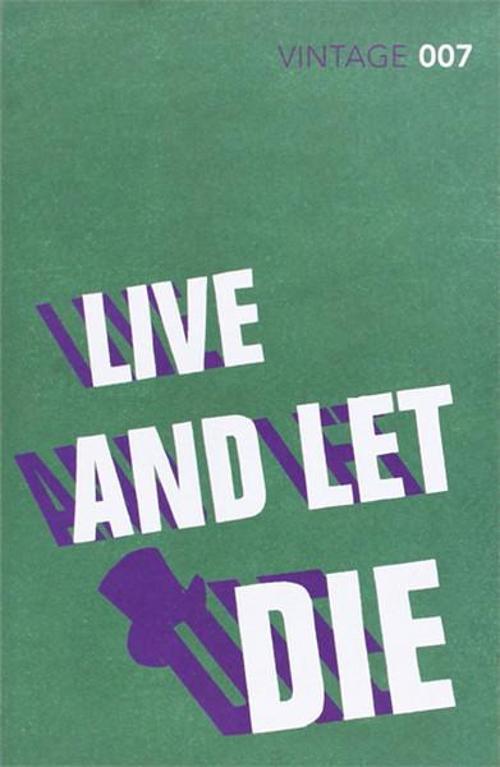 Live and Let Die