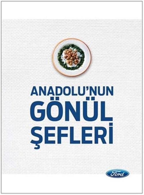 Anadolu'nun Gönül Şefleri