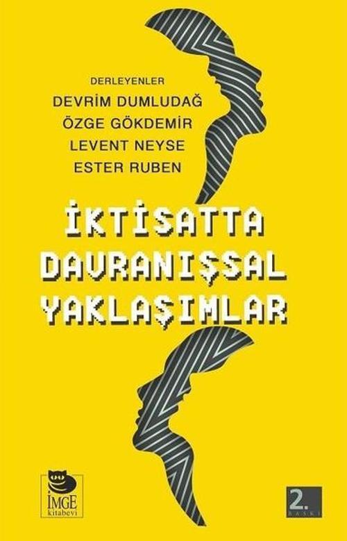 İktisatta Davranışsal Yaklaşımlar