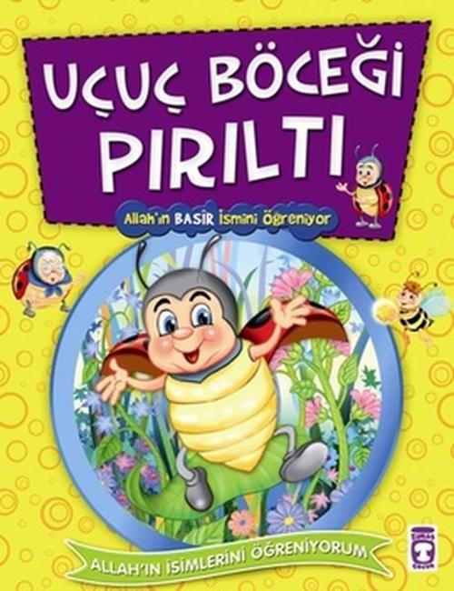 Uçuç Böceği Pırıltı Allah'ın Basir İsmini Öğreniyor