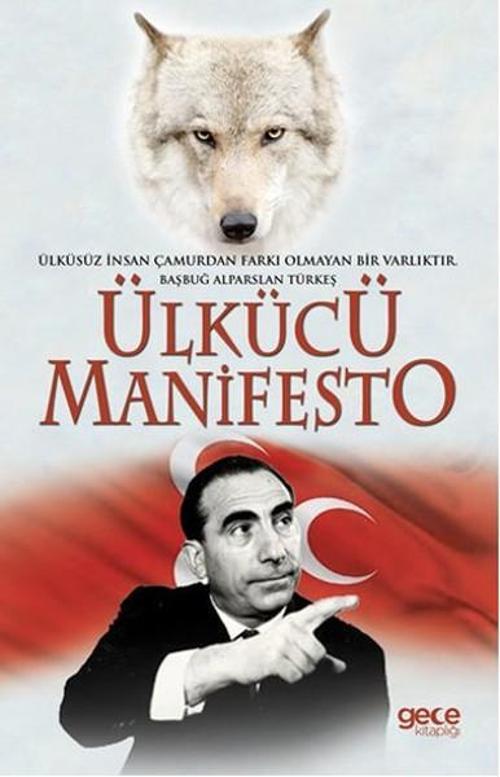 Ülkücü Manifesto