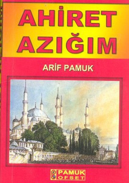 Ahiret Azığım (Cep Boy)(Dua-70)
