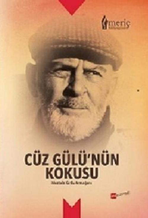 Cüz Gülü'nün Kokusu