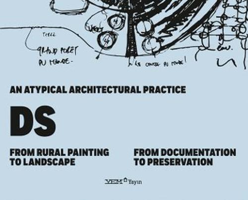 An Atypical Architectural Pratice Ds: From Rural Painting To Landscape
