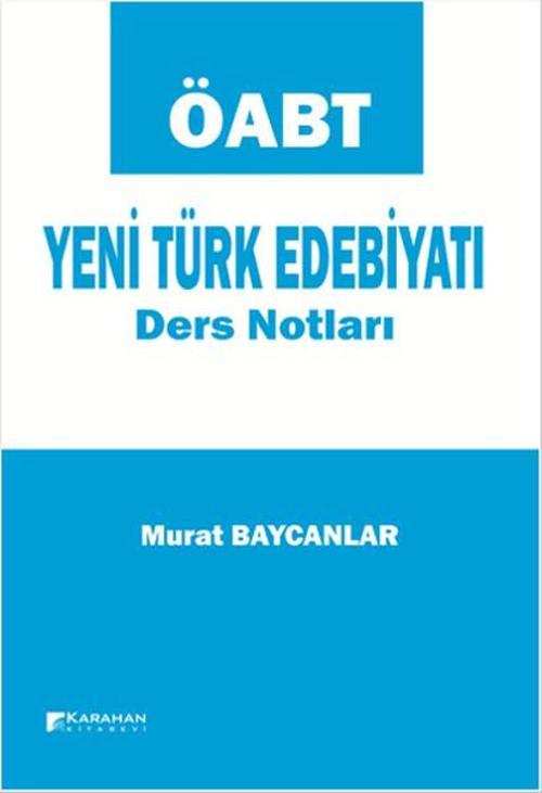ÖABT Yeni Türk Edebiyatı Ders Notları