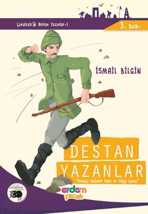 Destan Yazanlar - Çanakkale'nin Kahramanları 4