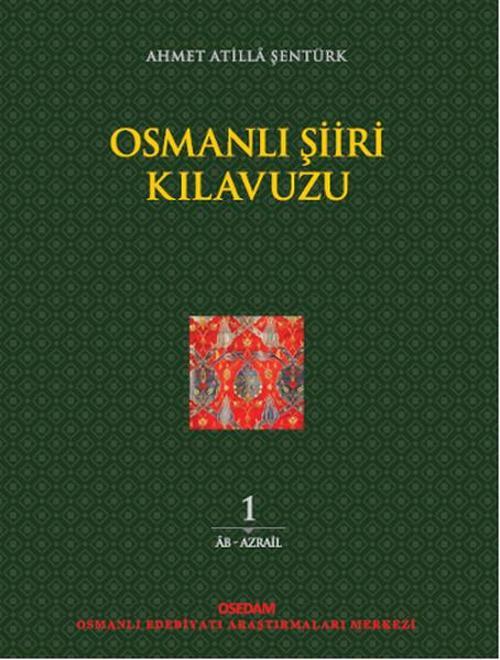 Osmanlı Şiiri Kılavuzu