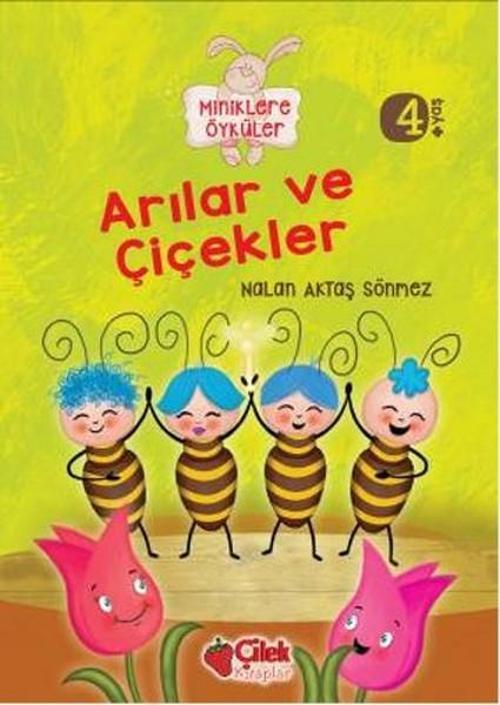 Arılar ve Çiçekler