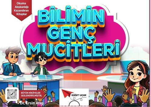BİLİMİN GENÇ MUCİTLERİ