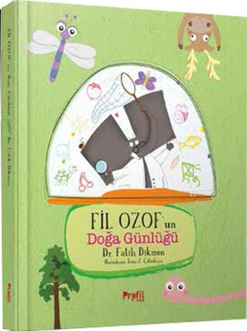 Fil Ozofun Doğa Günlüğü