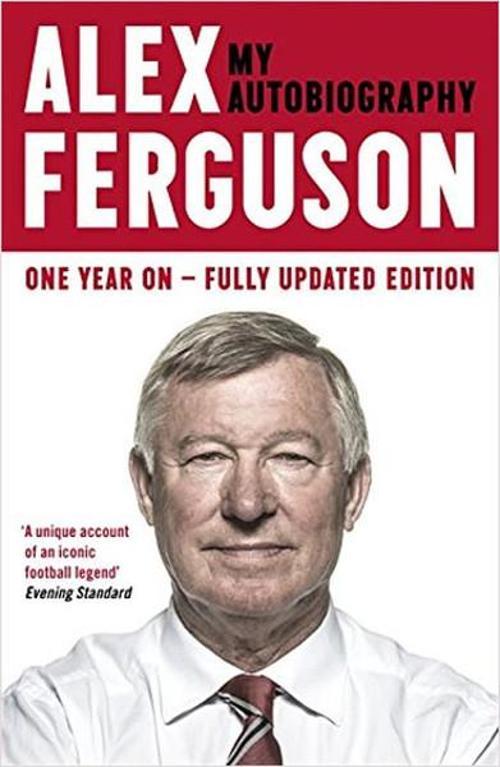 Alex Ferguson My Autobiography