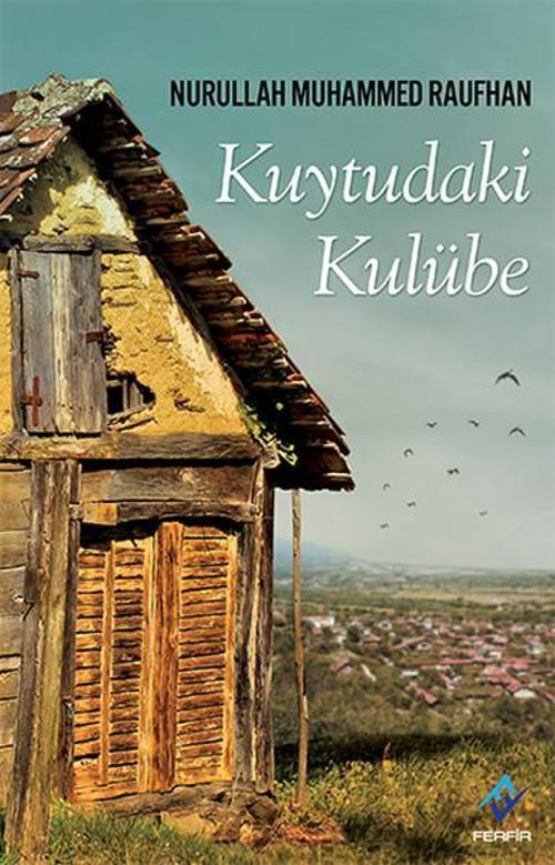 Ferfir Kuytudaki Kulübe
