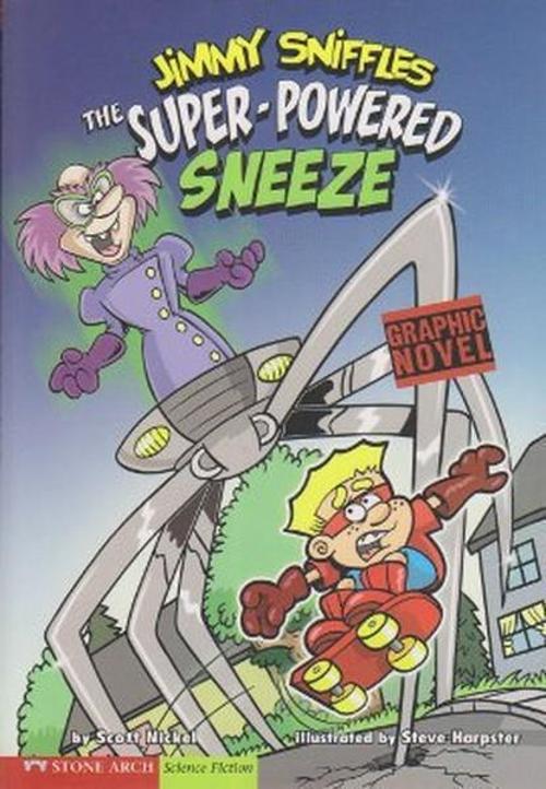 Jimmy Sniffles the Super Powered Sneeze