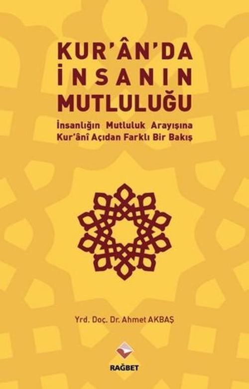 Kuran'da İnsanın Mutluluğu