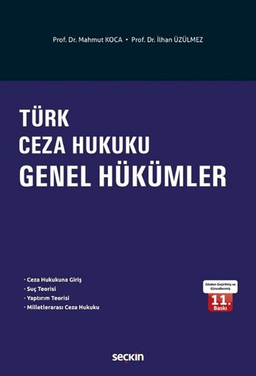 Türk Ceza Hukuku - Genel Hükümler
