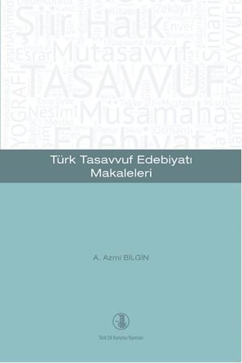 Türk Tasavvuf Edebiyatı Makaleleri