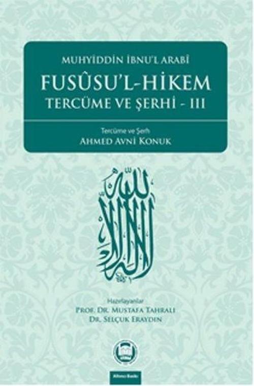 Fususu'l-Hikem Tercüme ve Şerhi 3