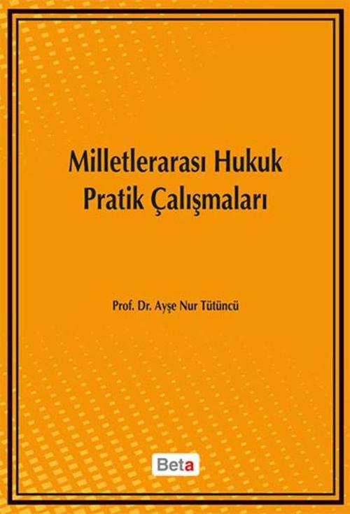 Milletlerarası Hukuk Pratik Çalışma