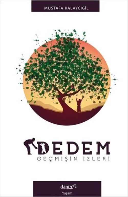 Dedem - Geçmişin İzleri