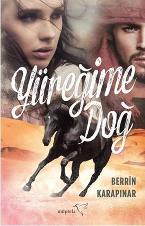 Müptela Yayınları Yüreğime Doğ