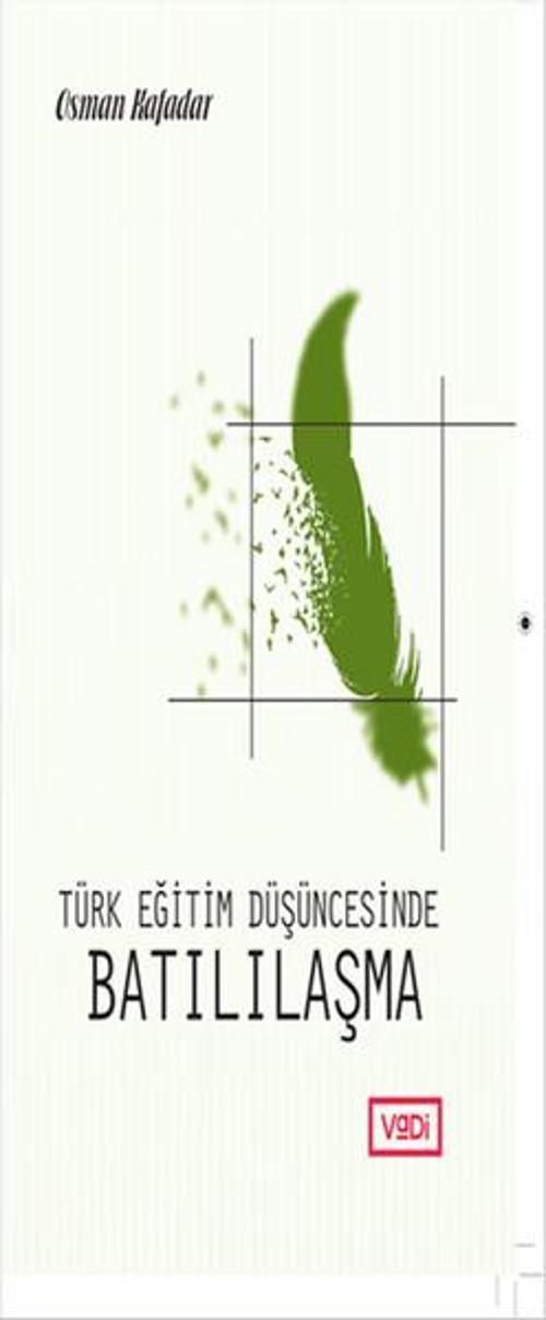 Türk Eğitim Düşüncesinde Batılılaşma