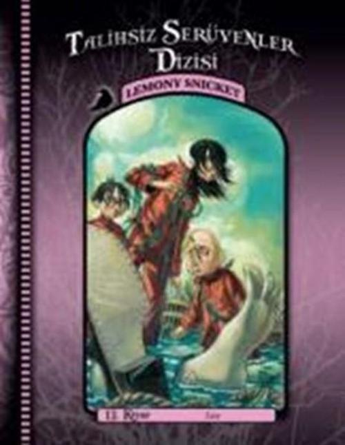 Talihsiz Serüvenler Dizisi 13 - Son