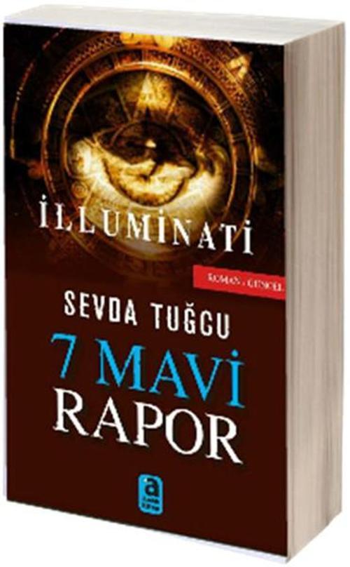 7 Mavi Rapor - İlluminati