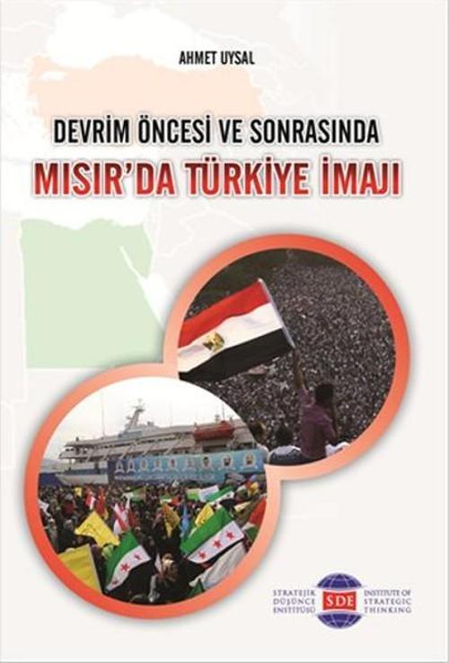 Devrim Öncesi ve Sonrasında Mısır'da Türkiye İmajı