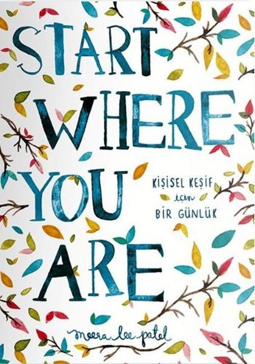 Start Where You Are-Kişisel Keşif İ