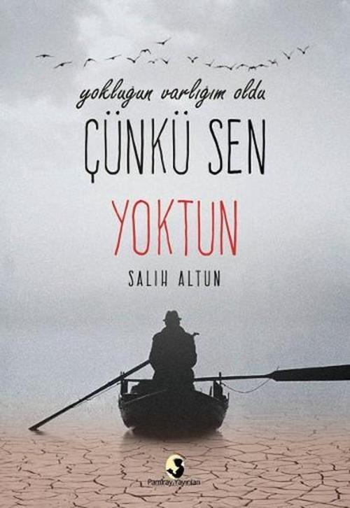 Çünkü Sen Yoktun