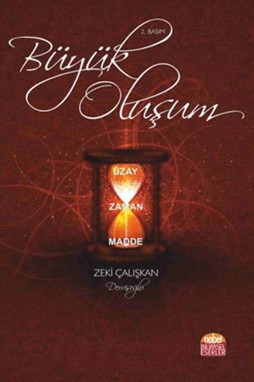 Büyük Oluşum - Uzay Zaman Madde