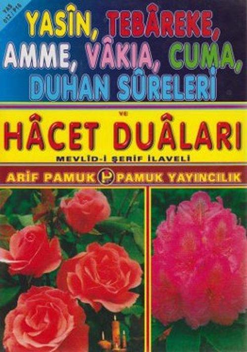 Yasin Tebareke Amme Vakıa Cuma Duhan Sureleri ve Hacet Duaları (Yas-012/P16)
