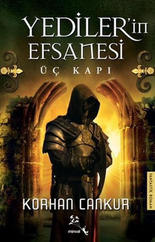 Yediler'in Efsanesi Üç Kapı